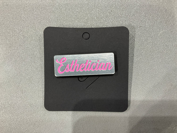 Esthetician Pink Pin (8139214880954)