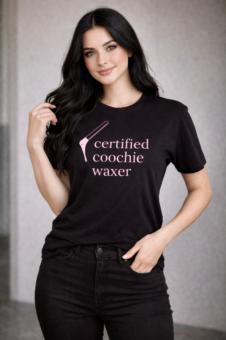 "Certified Coochie Waxer" T-Shirt